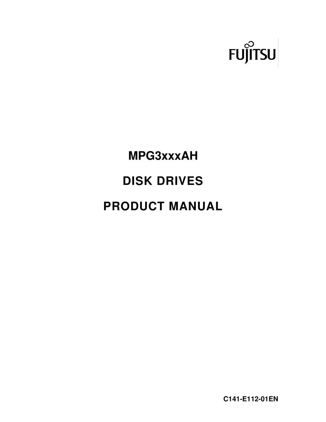 Fujitsu MPG3XXXAH manual Disk Drives Product Manual 