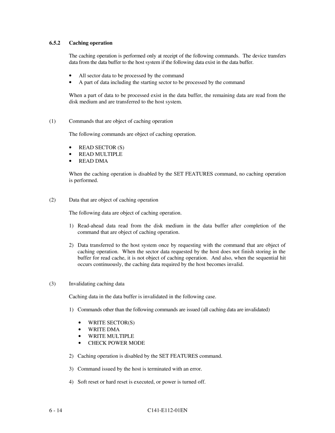 Fujitsu MPG3XXXAH manual Caching operation, ∙ Read Sector S ∙ Read Multiple ∙ Read DMA 