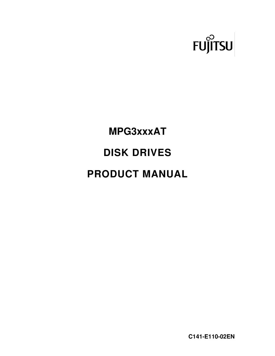 Fujitsu MPG3XXXAT manual Disk Drives Product Manual 