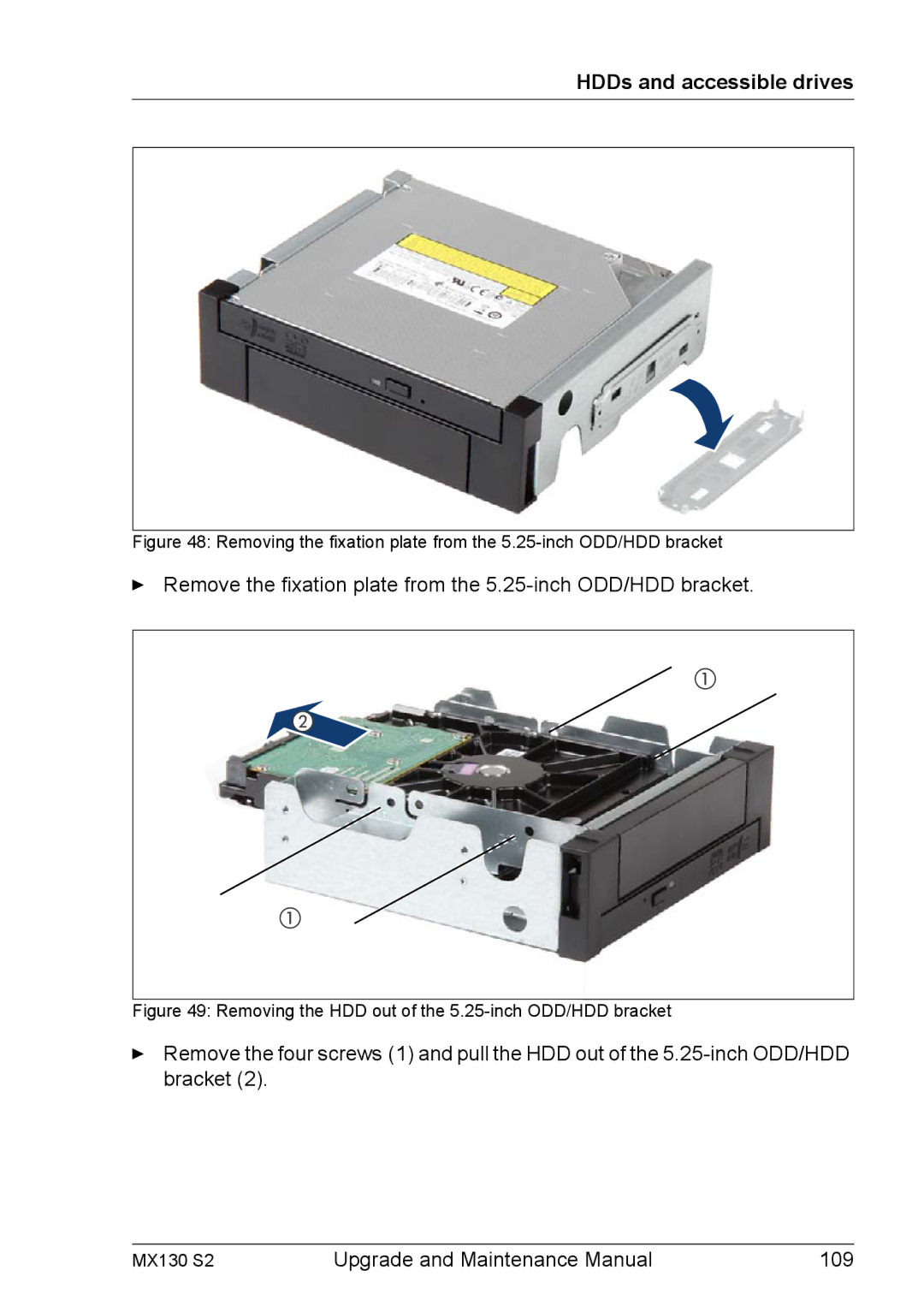 Fujitsu MX130 S2 manual Remove the fixation plate from the 5.25-inch ODD/HDD bracket 