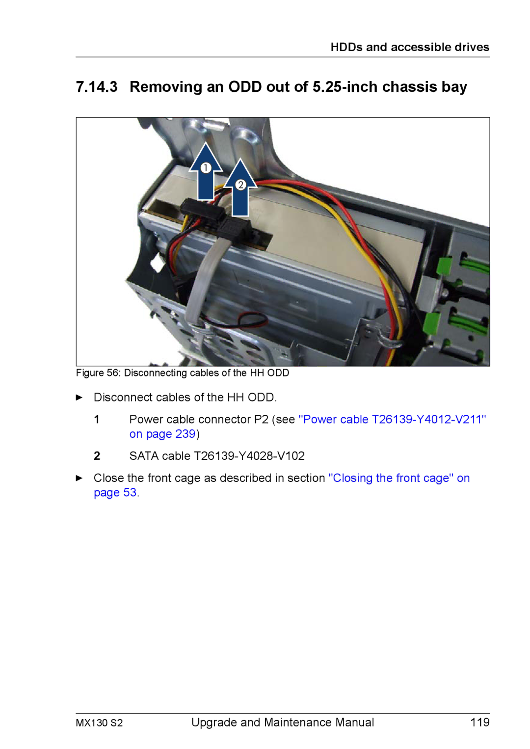 Fujitsu MX130 S2 manual Removing an ODD out of 5.25-inch chassis bay, Disconnecting cables of the HH ODD 