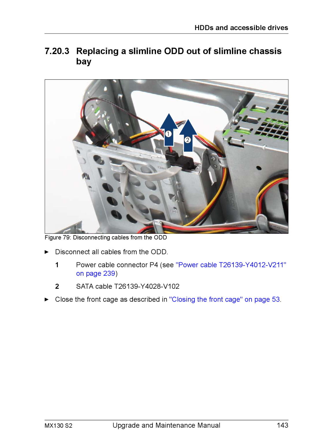 Fujitsu MX130 S2 manual Replacing a slimline ODD out of slimline chassis bay, Disconnecting cables from the ODD 