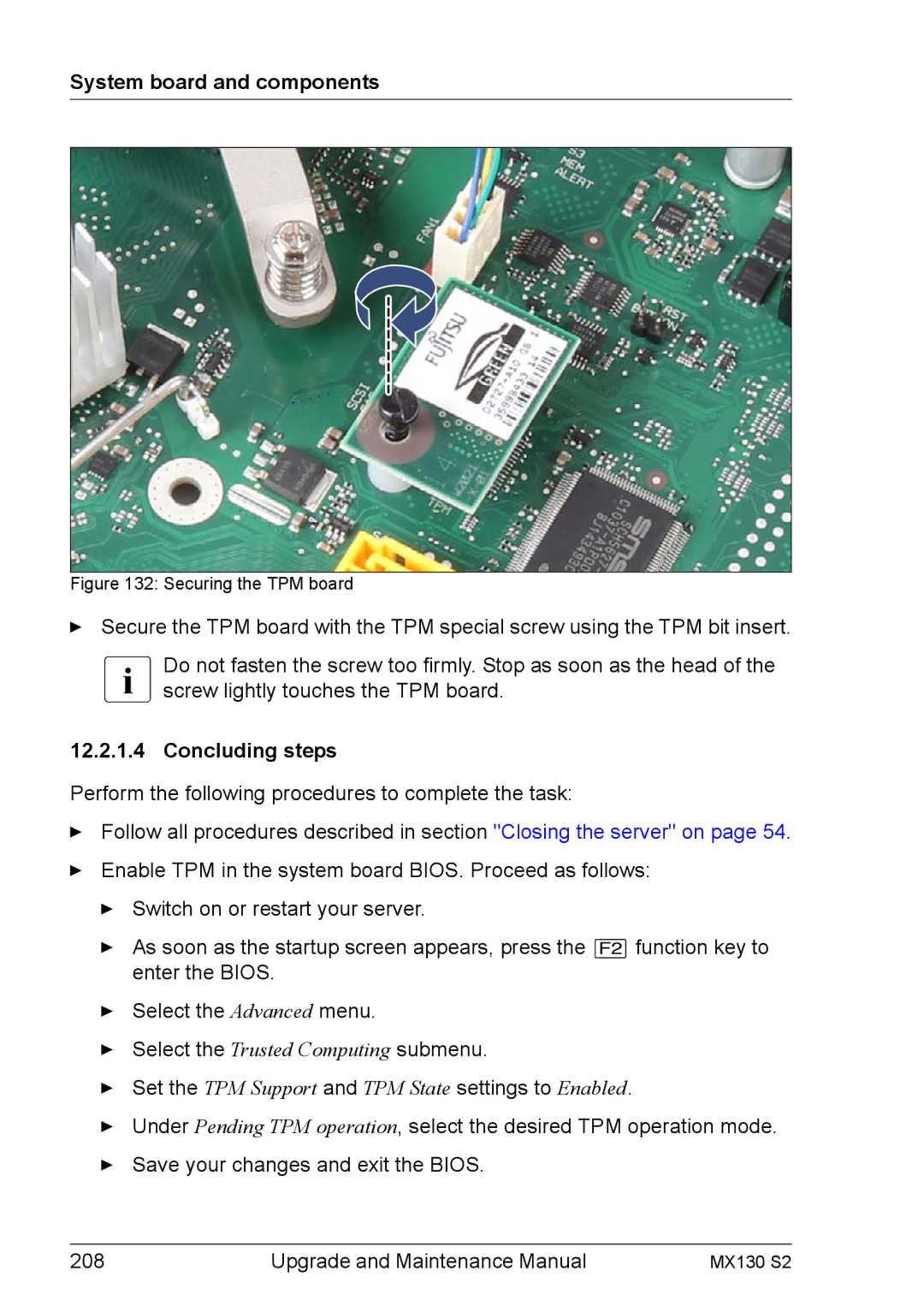 Fujitsu MX130 S2 manual Set the TPM Support and TPM State settings to Enabled 