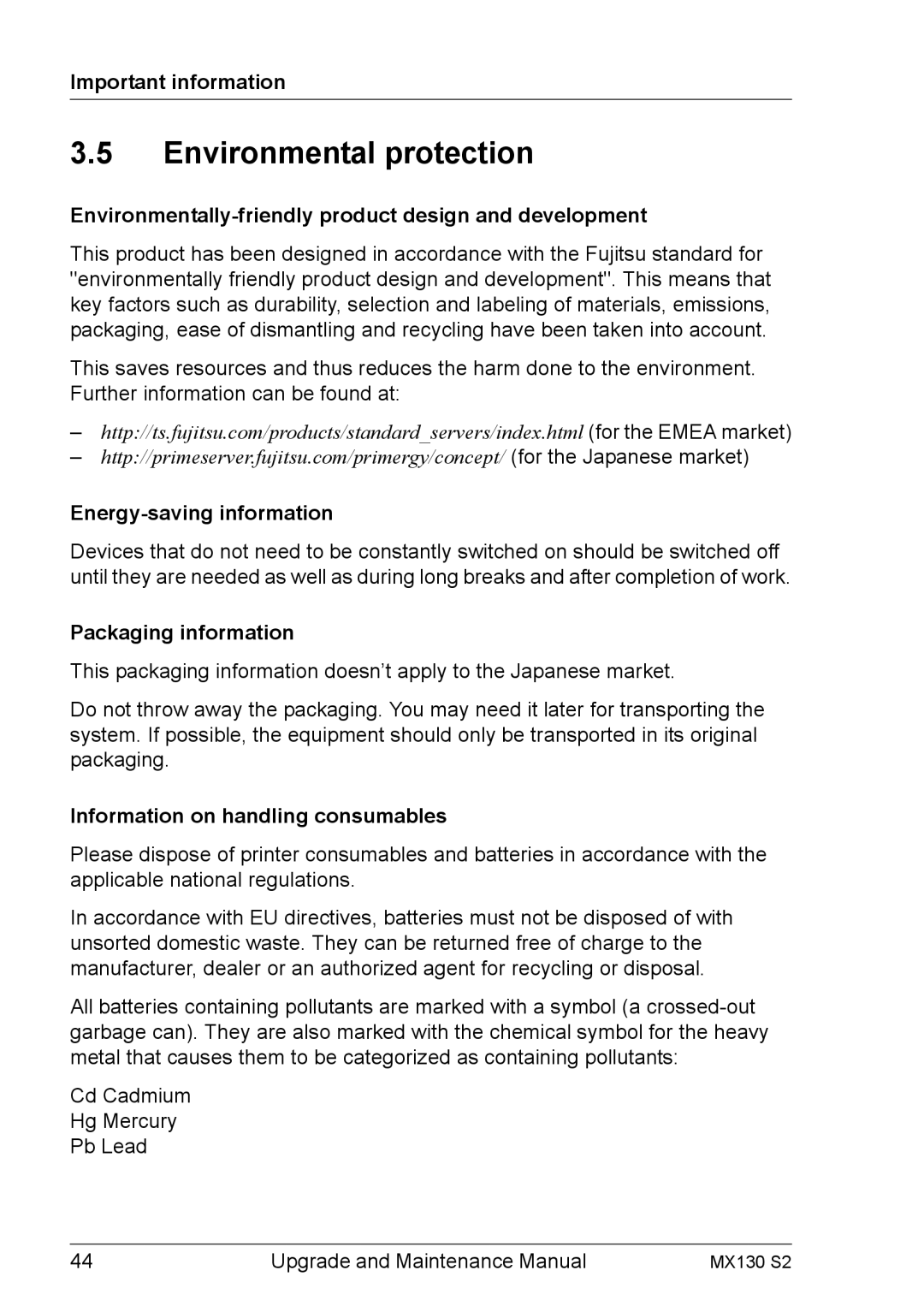 Fujitsu MX130 S2 Environmental protection, Environmentally-friendly product design and development, Packaging information 