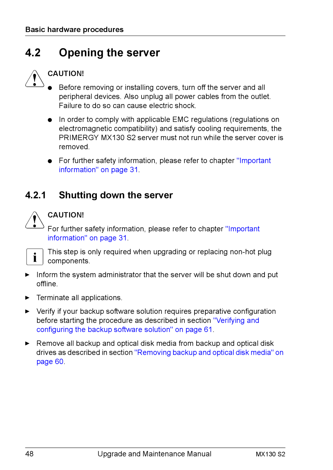 Fujitsu MX130 S2 manual Opening the server, Shutting down the server, Basic hardware procedures 