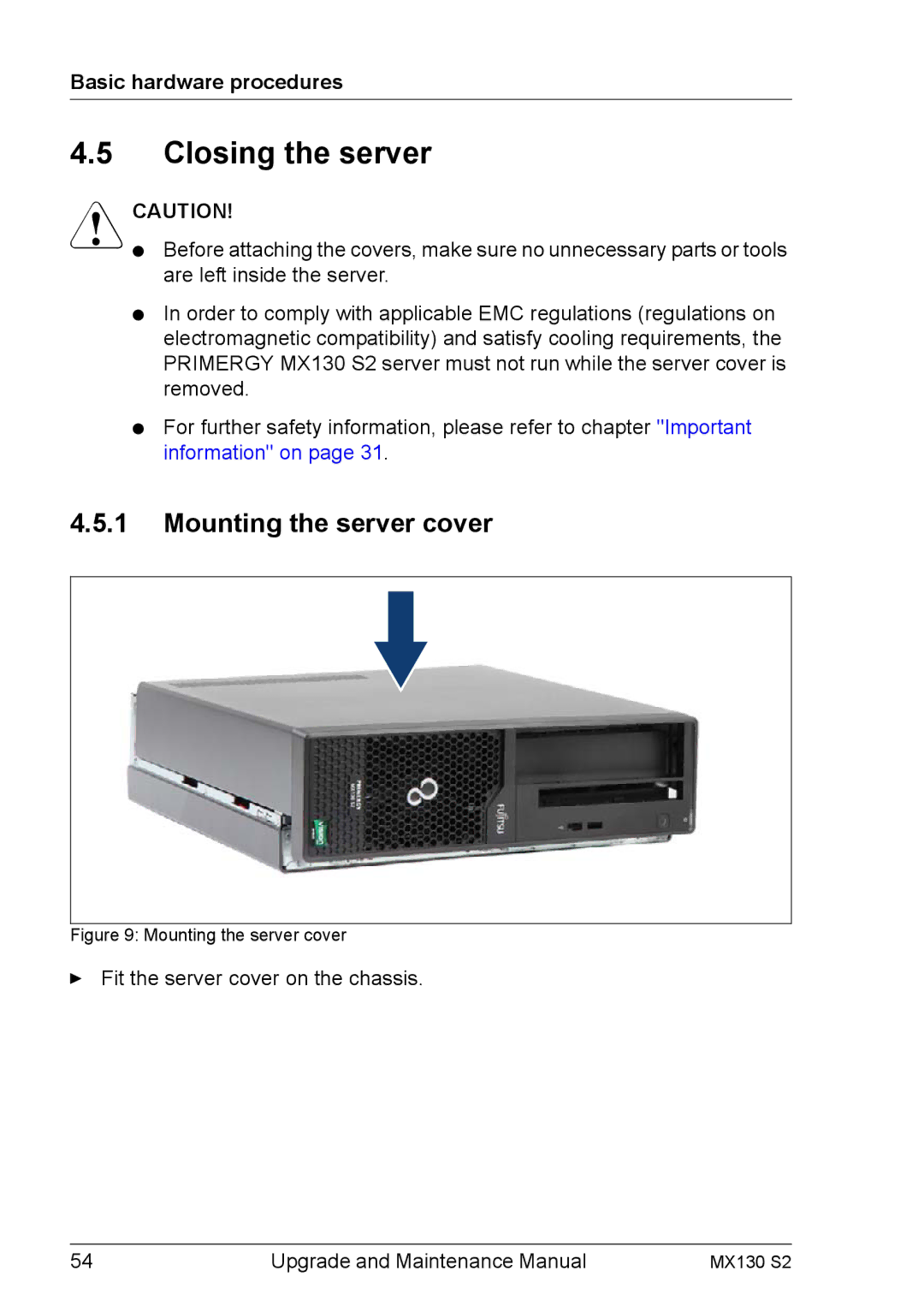 Fujitsu MX130 S2 manual Closing the server, Mounting the server cover 