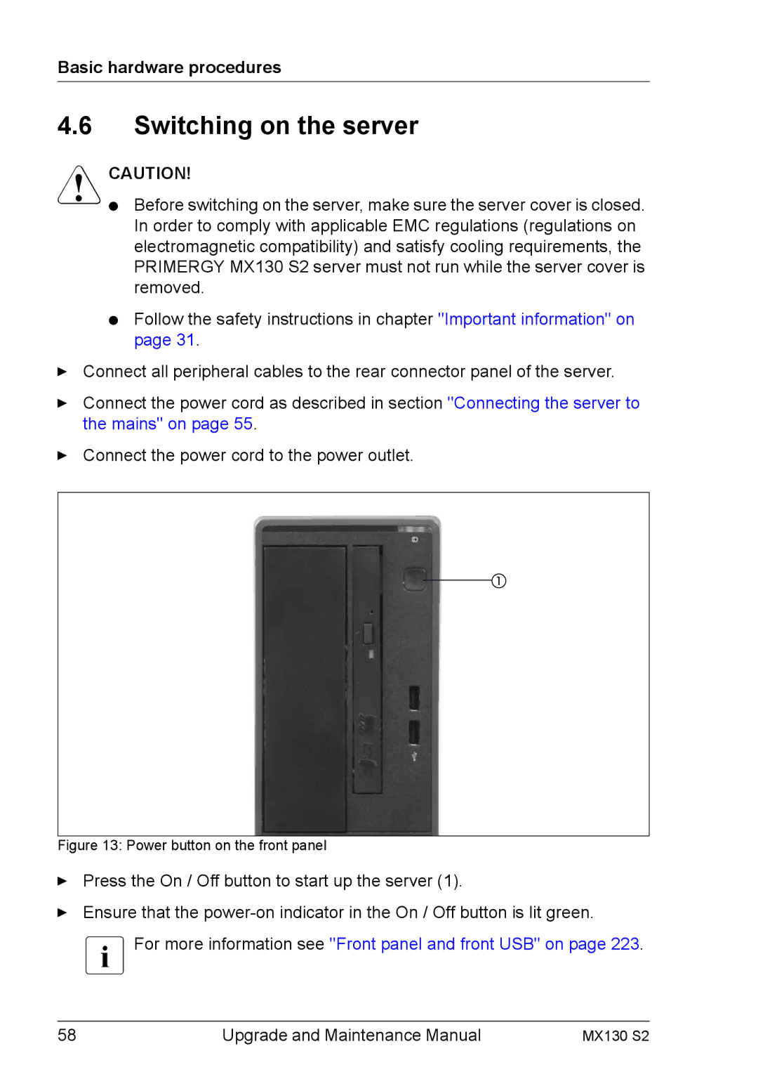 Fujitsu MX130 S2 manual Switching on the server, Basic hardware procedures 