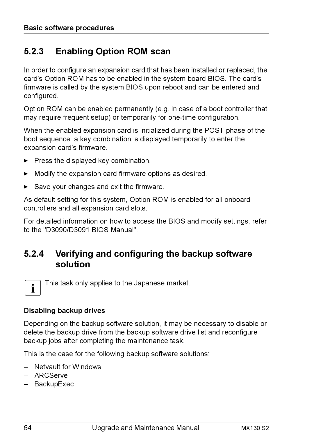 Fujitsu MX130 S2 manual Enabling Option ROM scan, Disabling backup drives 