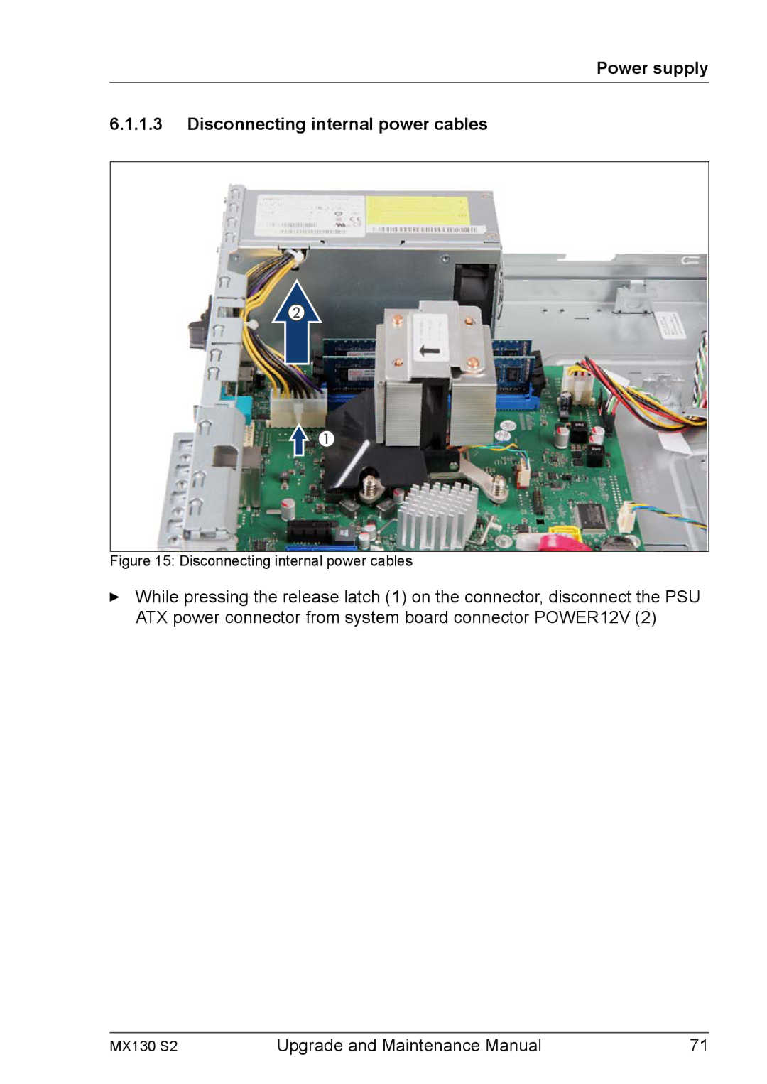 Fujitsu MX130 S2 manual Power supply Disconnecting internal power cables 