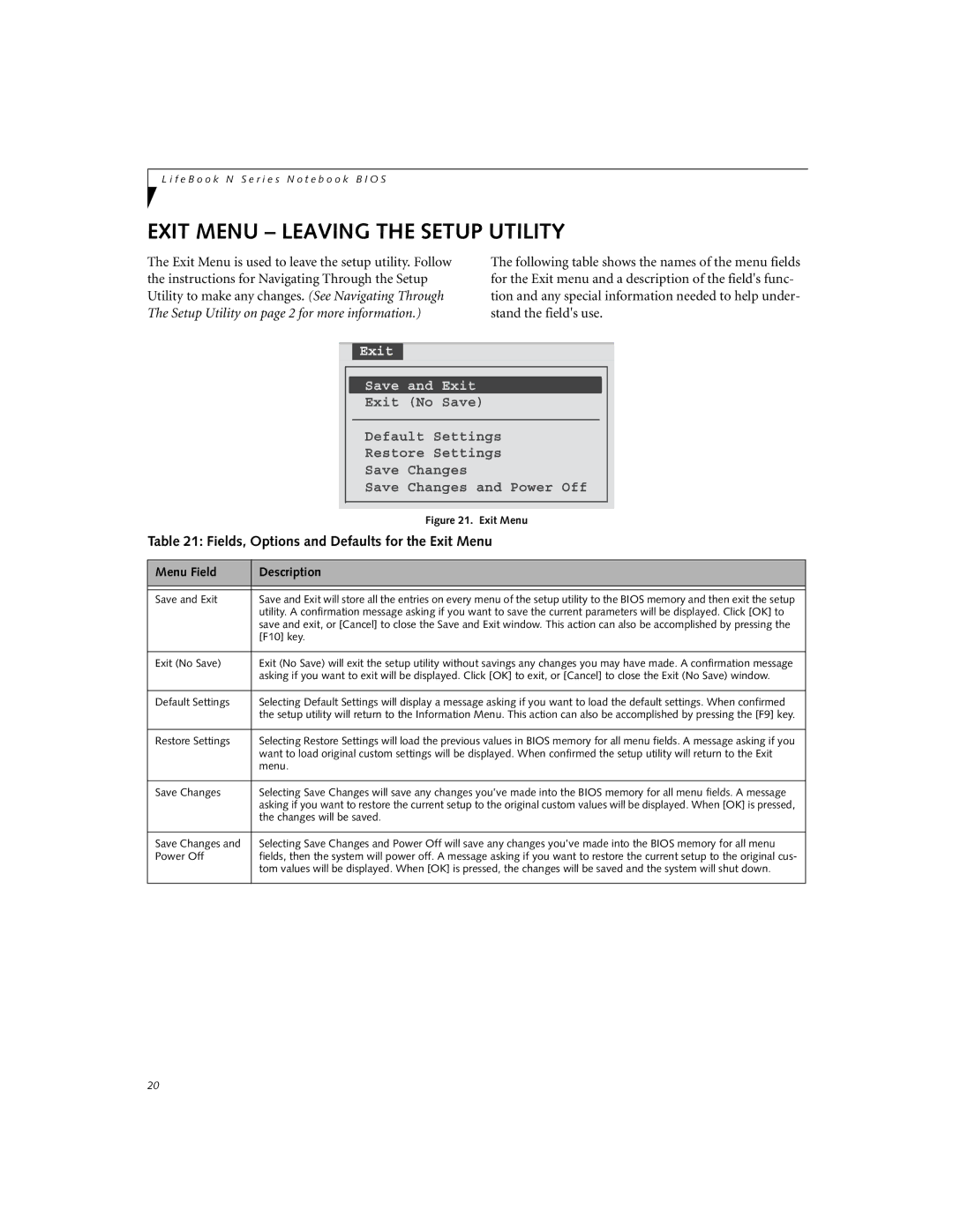 Fujitsu N3410 manual Exit Menu Leaving the Setup Utility, Save and Exit, Exit No Save, Save Changes Power Off 