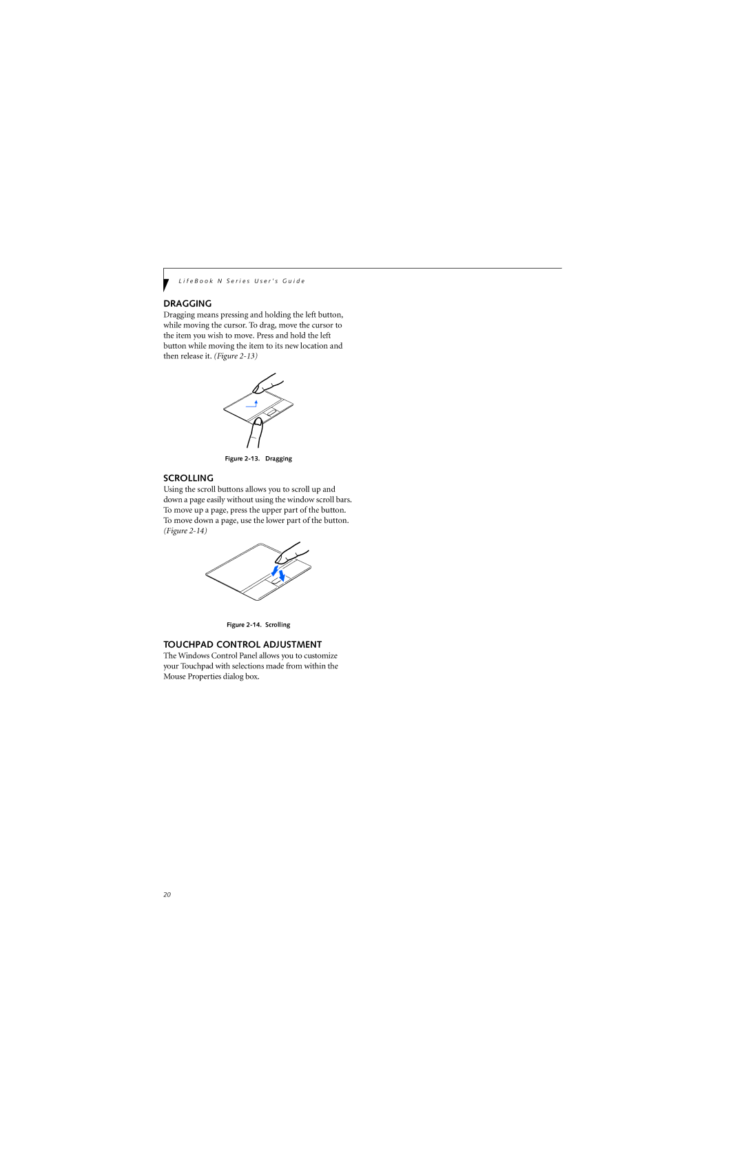Fujitsu N6400 manual Dragging, Scrolling, Touchpad Control Adjustment 