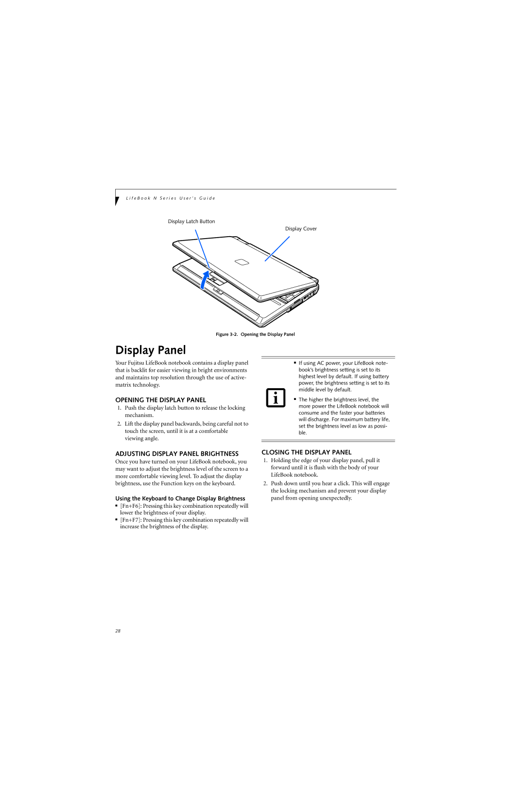 Fujitsu N6400 manual Opening the Display Panel, Adjusting Display Panel Brightness, Closing the Display Panel 