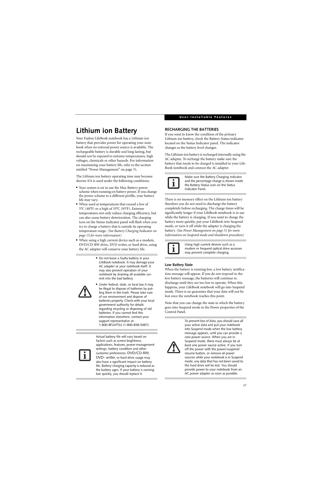 Fujitsu N6400 manual Lithium ion Battery, Recharging the Batteries, Low Battery State 