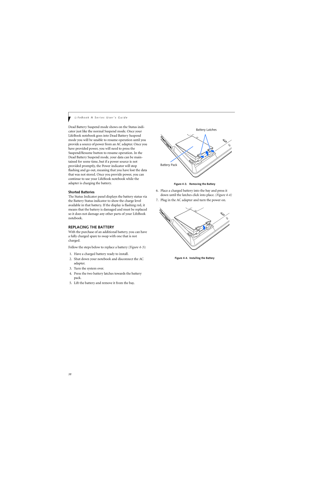 Fujitsu N6400 manual Replacing the Battery, Shorted Batteries 