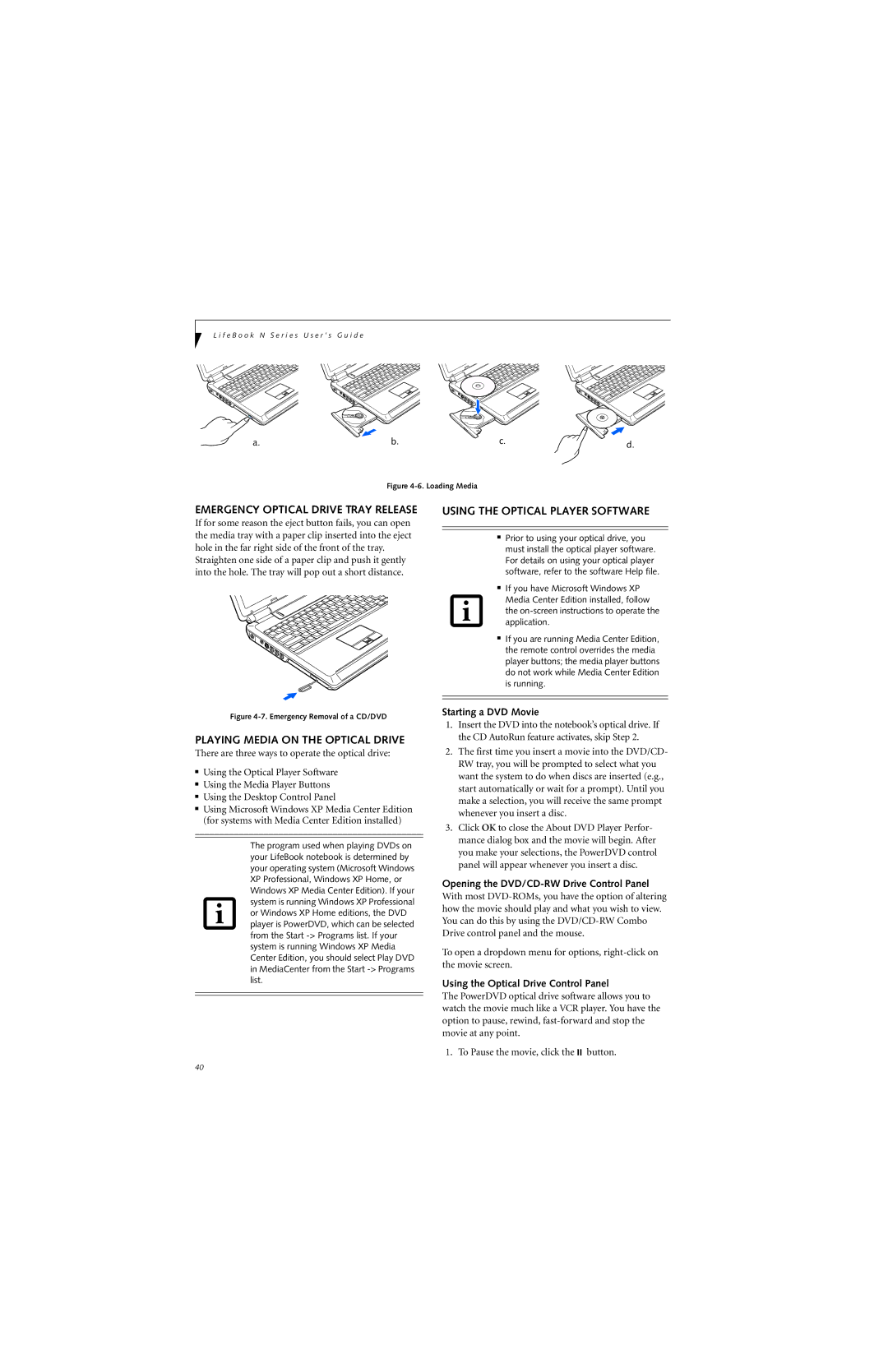 Fujitsu N6400 manual Emergency Optical Drive Tray Release, Playing Media on the Optical Drive, Starting a DVD Movie 