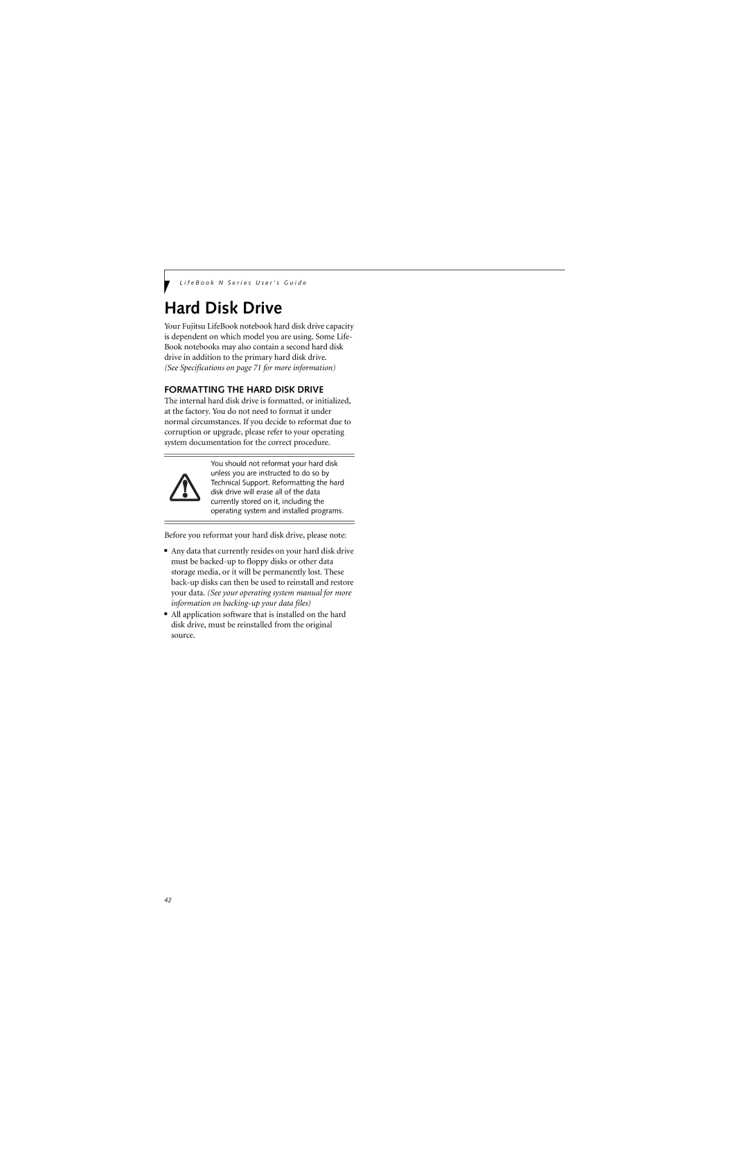 Fujitsu N6400 manual Formatting the Hard Disk Drive 