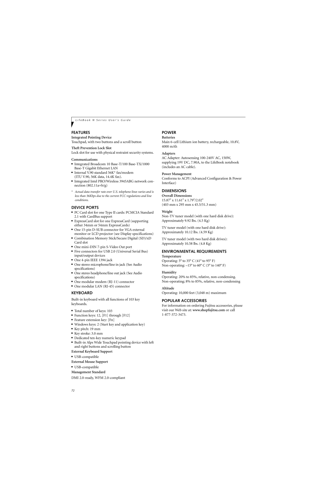 Fujitsu N6400 manual Features, Device Ports, Keyboard, Power, Dimensions, Environmental Requirements, Popular Accessories 