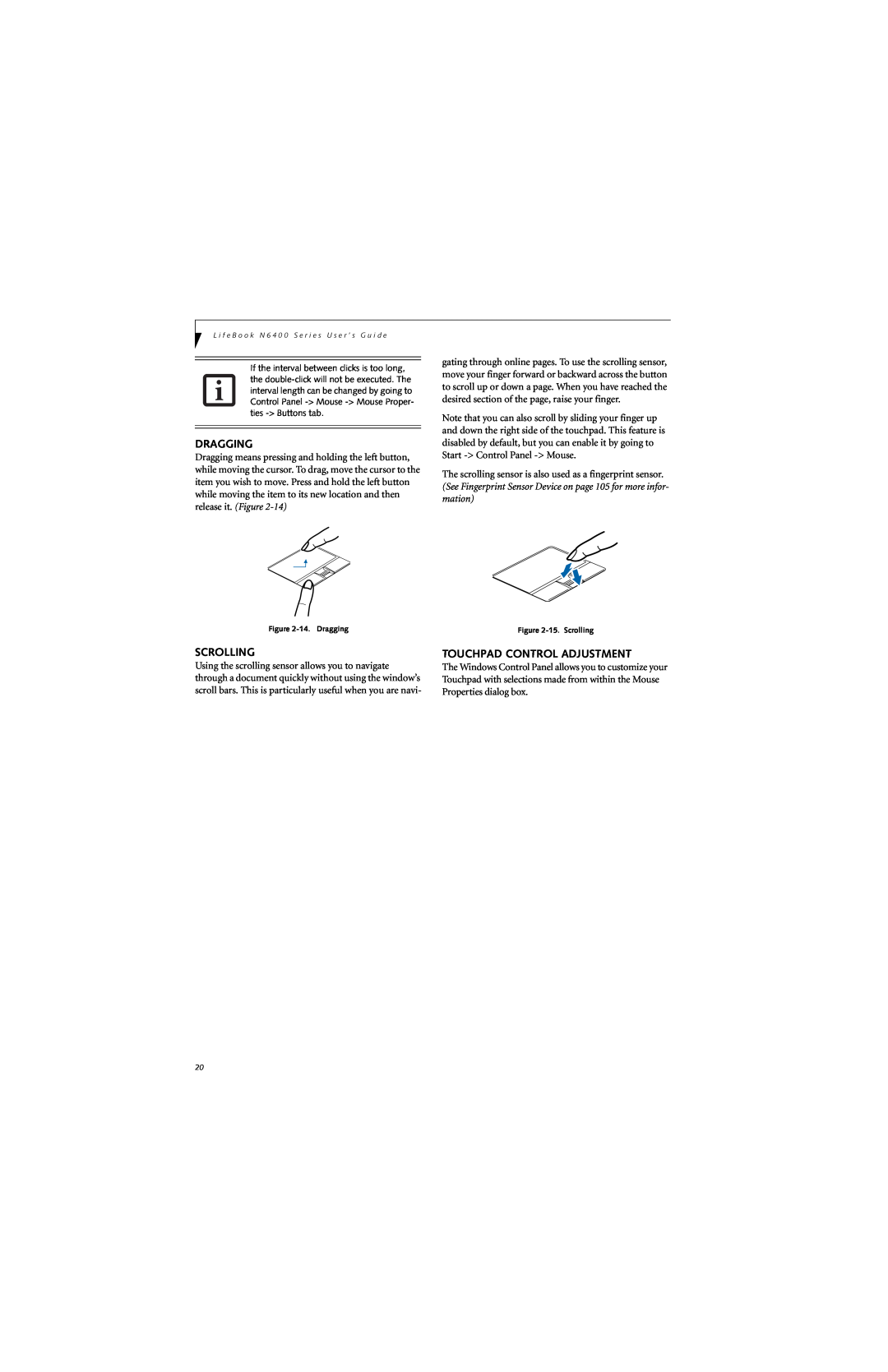 Fujitsu N6420 manual Touchpad Control Adjustment, 14. Dragging, 15. Scrolling 