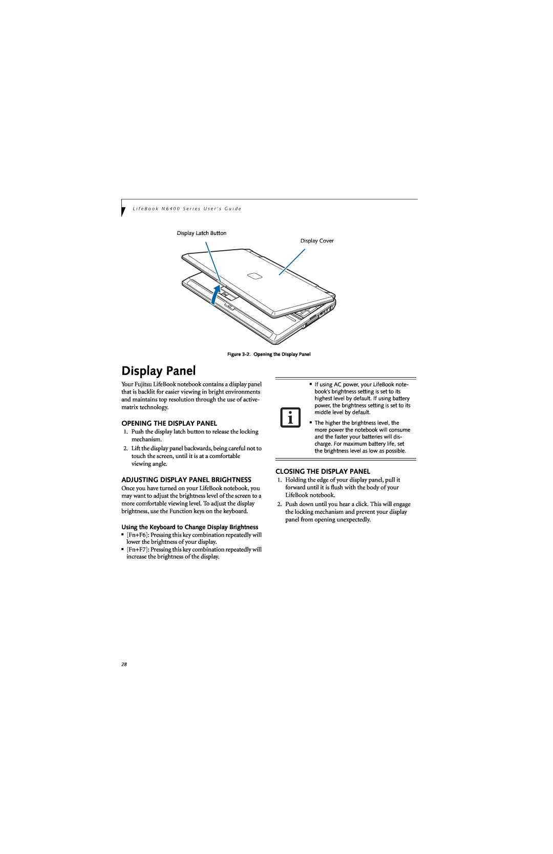 Fujitsu N6420 manual Opening The Display Panel, Adjusting Display Panel Brightness, Closing The Display Panel 