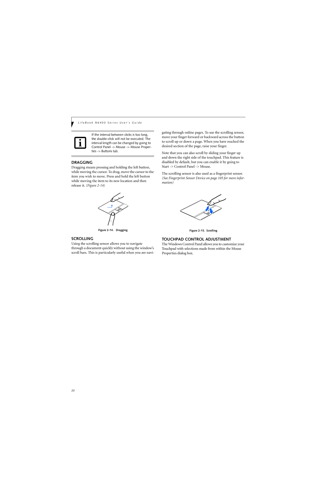 Fujitsu N6420 manual Dragging, Scrolling, Touchpad Control Adjustment 