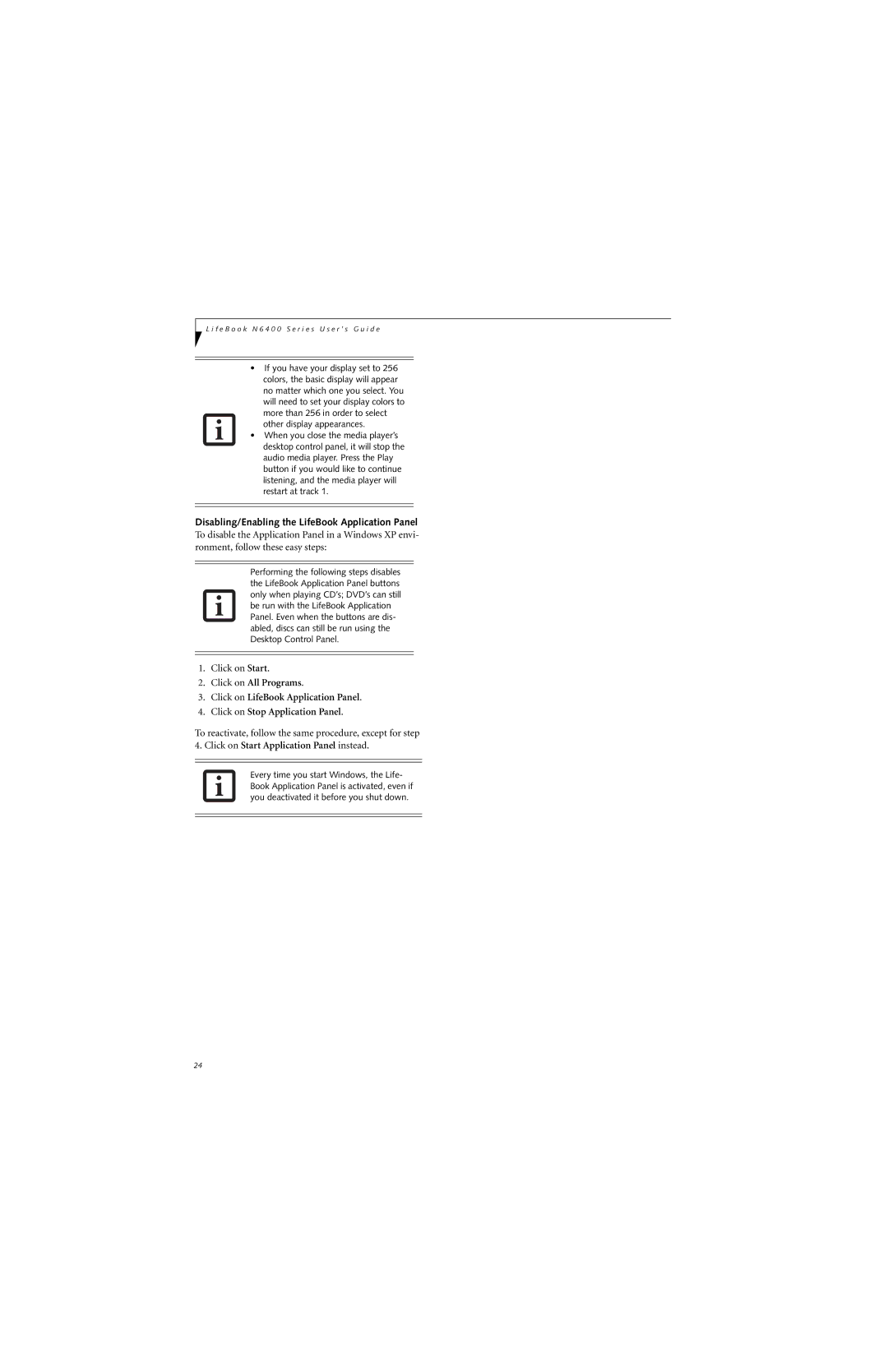 Fujitsu N6420 manual Disabling/Enabling the LifeBook Application Panel, Click on Start Application Panel instead 