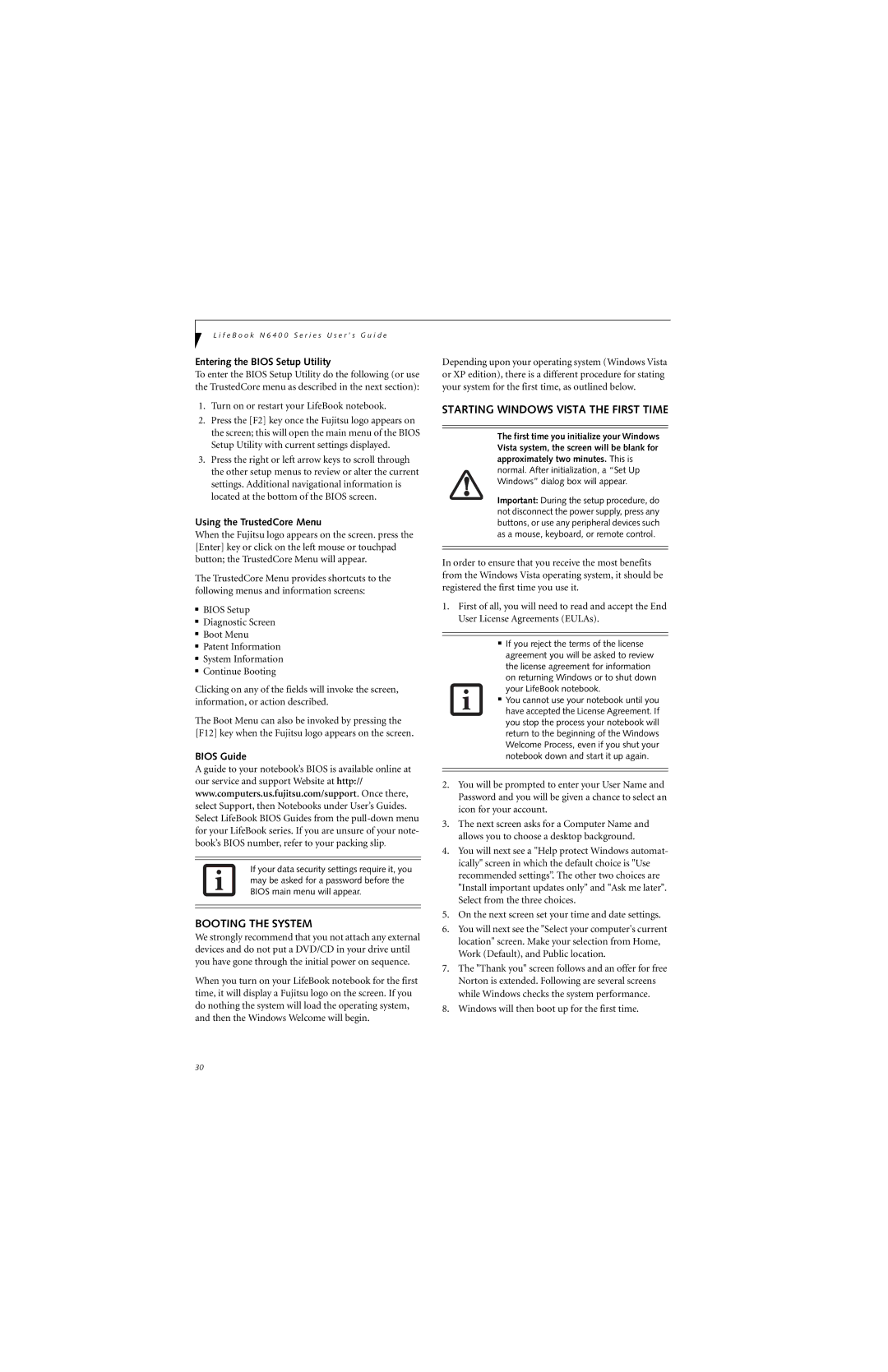 Fujitsu N6420 manual Booting the System, Starting Windows Vista the First Time, Entering the Bios Setup Utility, Bios Guide 