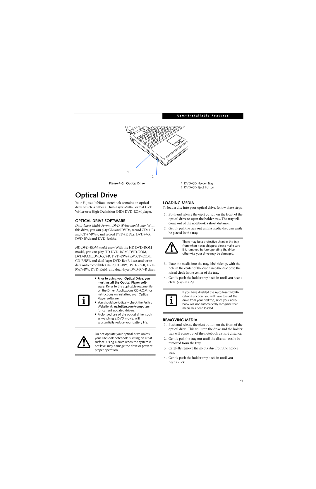 Fujitsu N6420 manual Optical Drive Software, Loading Media, Removing Media 