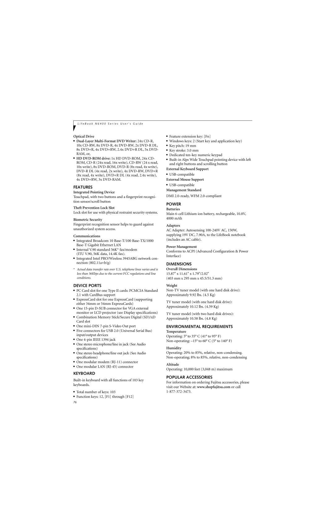 Fujitsu N6420 manual Features, Device Ports, Keyboard, Power, Dimensions, Environmental Requirements, Popular Accessories 