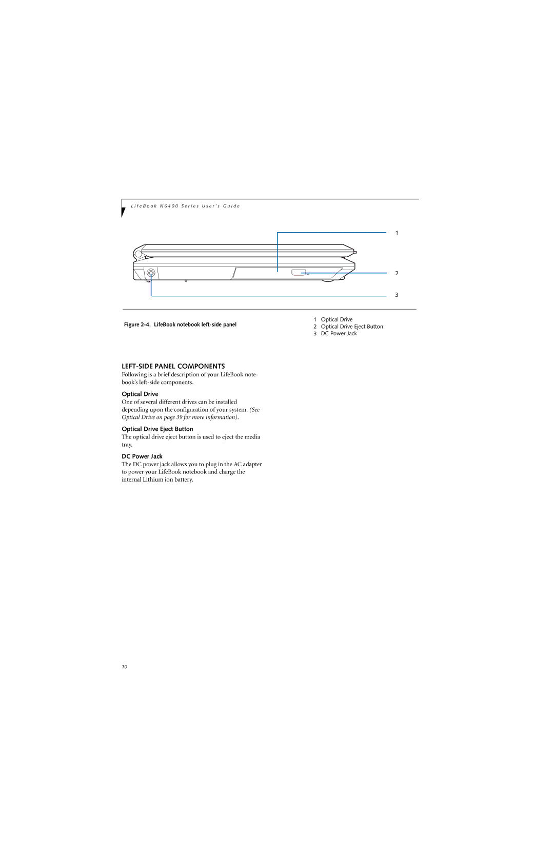 Fujitsu N6460 manual LEFT-SIDE Panel Components, Optical Drive Eject Button, DC Power Jack 