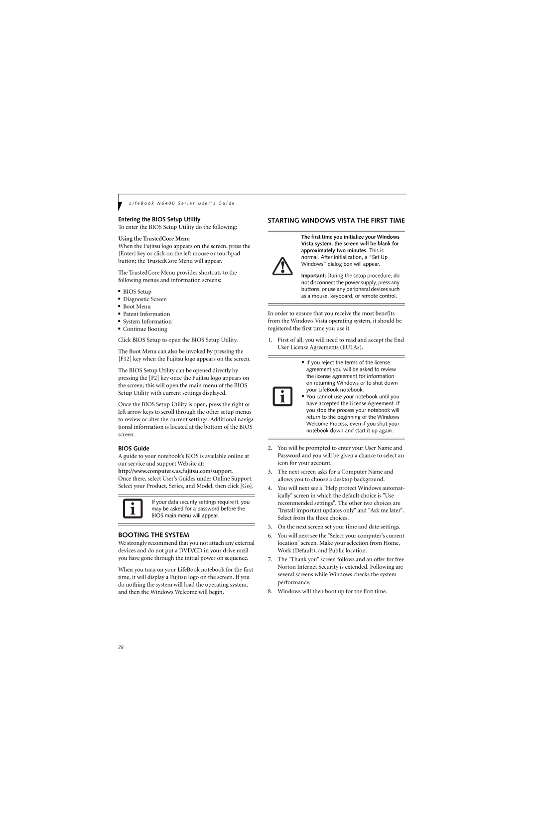 Fujitsu N6460 manual Booting the System, Starting Windows Vista the First Time, Entering the Bios Setup Utility, Bios Guide 