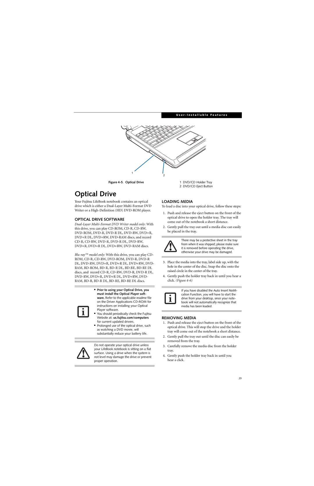 Fujitsu N6460 manual Optical Drive Software, Loading Media, Removing Media 