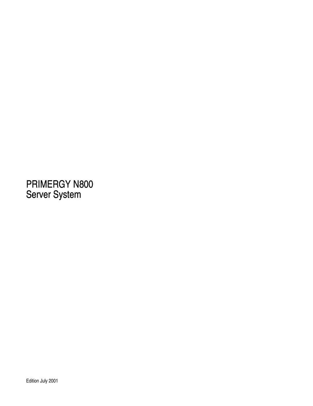 Fujitsu manual PRIMERGY N800 Server System, Edition July 
