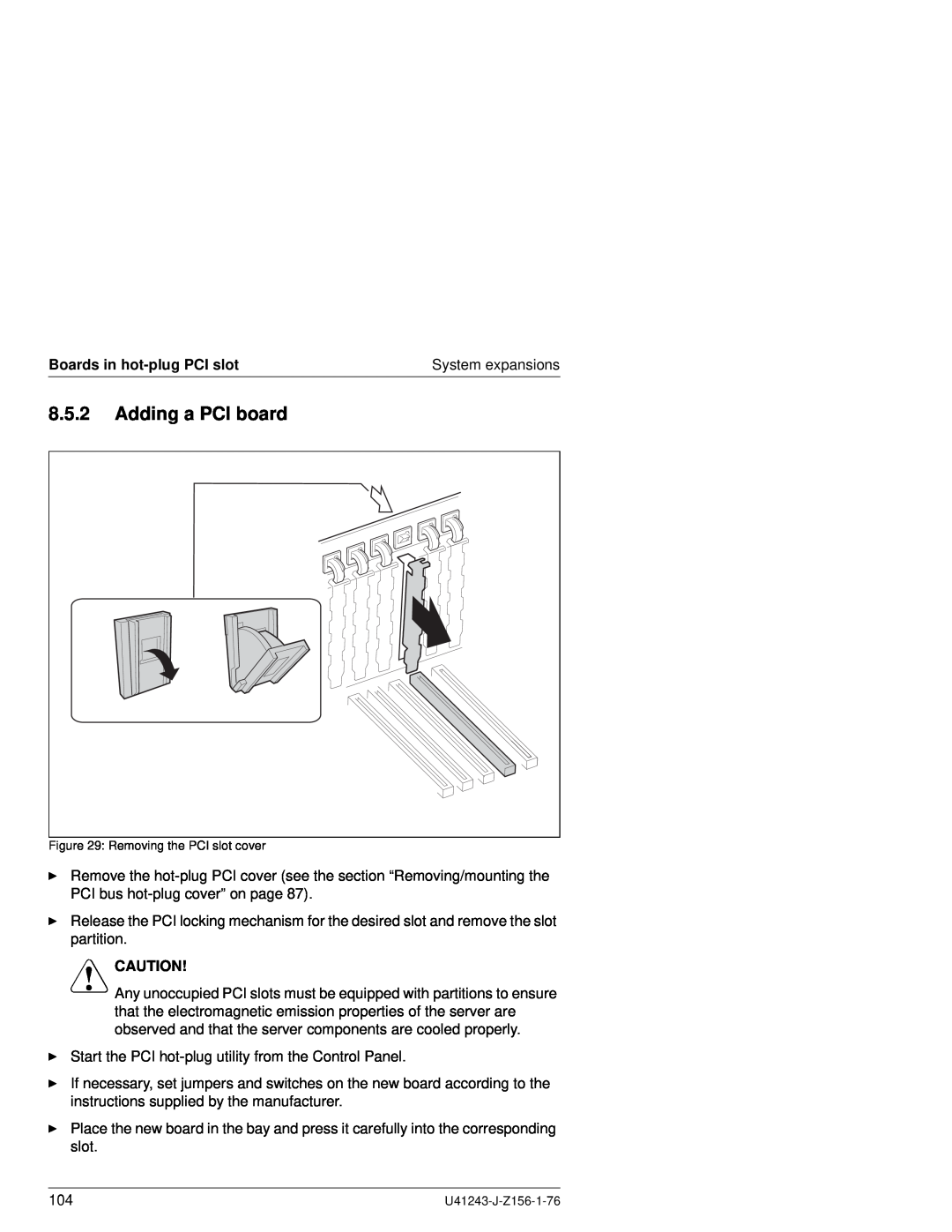 Fujitsu N800 manual Adding a PCI board, Boards in hot-plug PCI slot, V Caution, Removing the PCI slot cover 