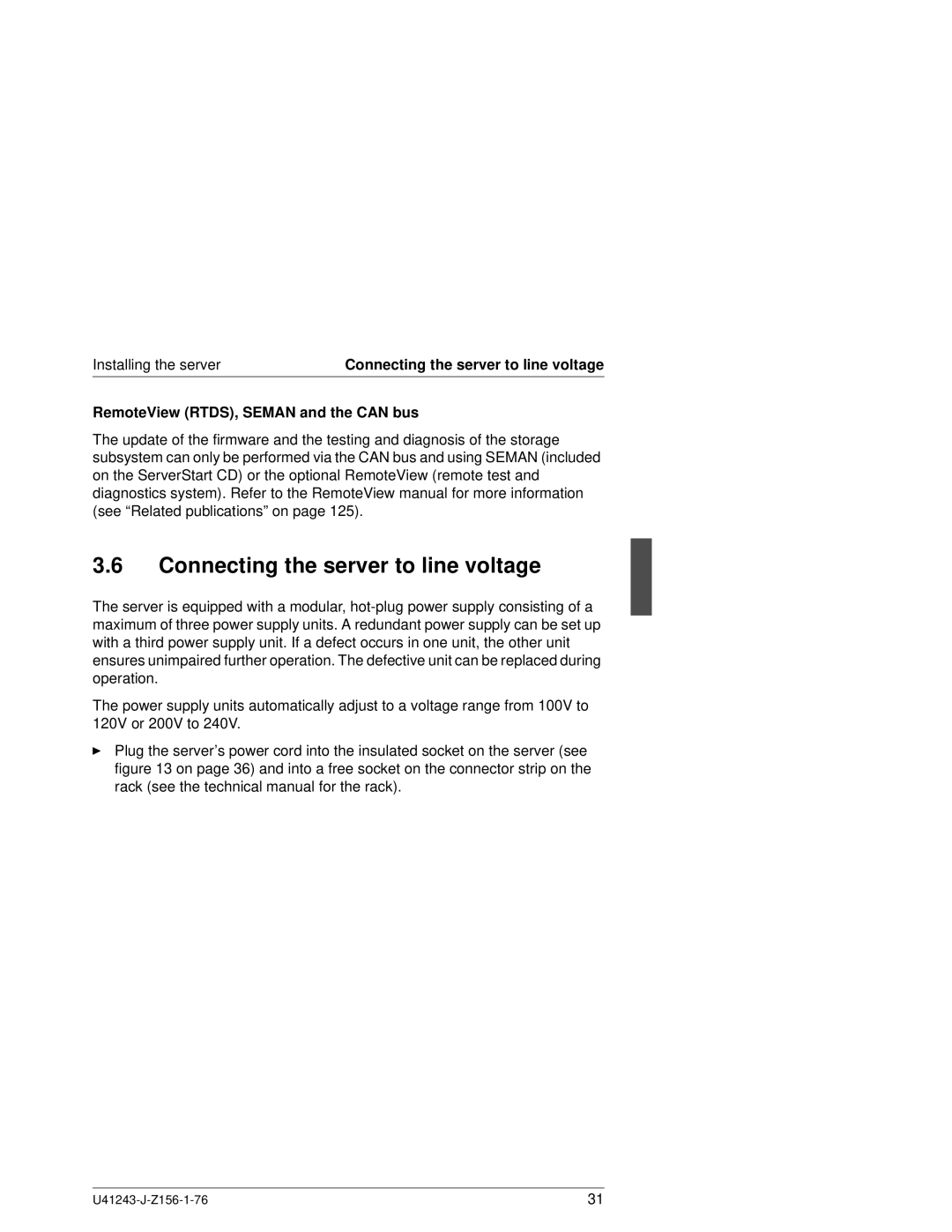 Fujitsu N800 manual Connecting the server to line voltage, RemoteView RTDS, Seman and the can bus 