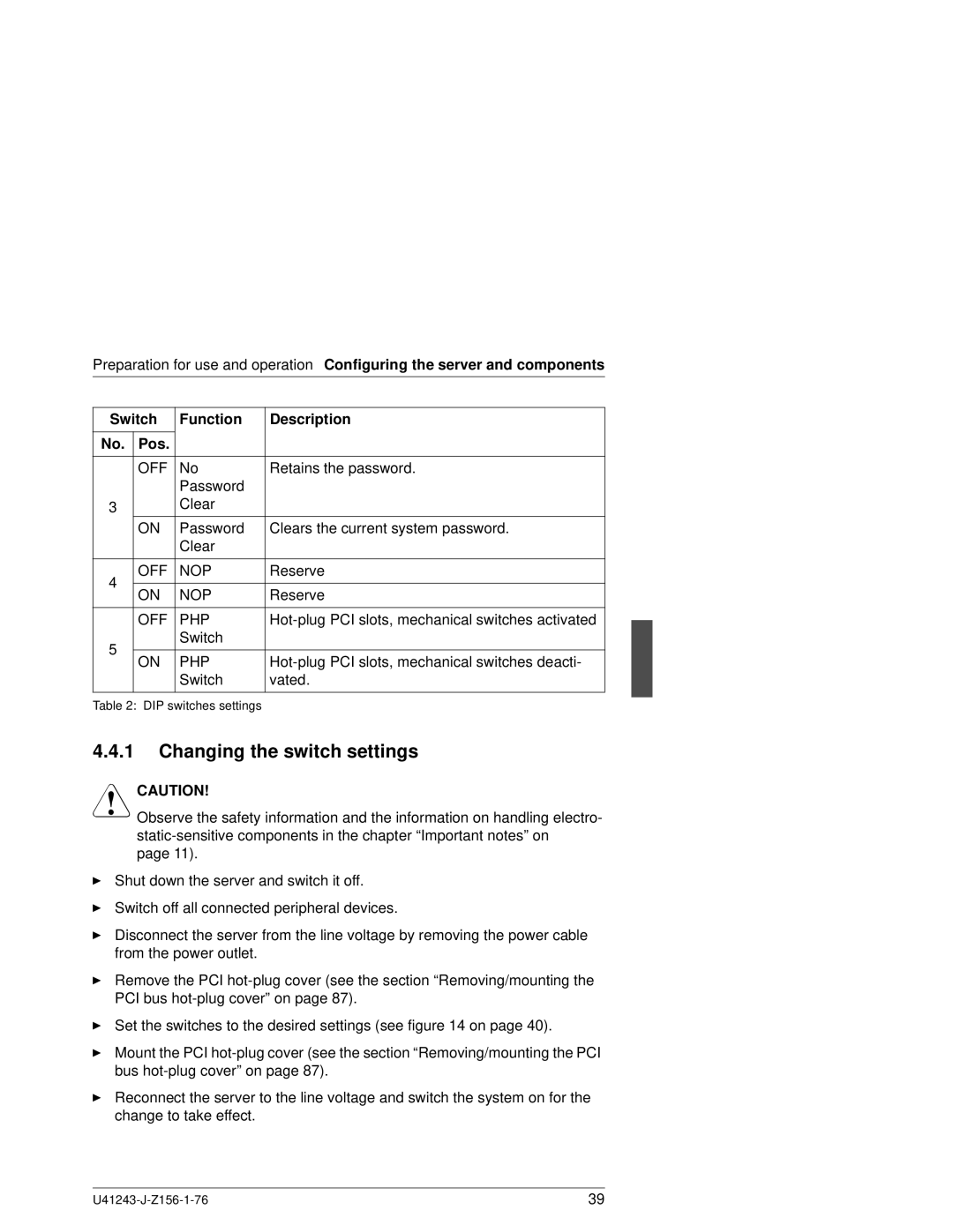 Fujitsu N800 manual Changing the switch settings 