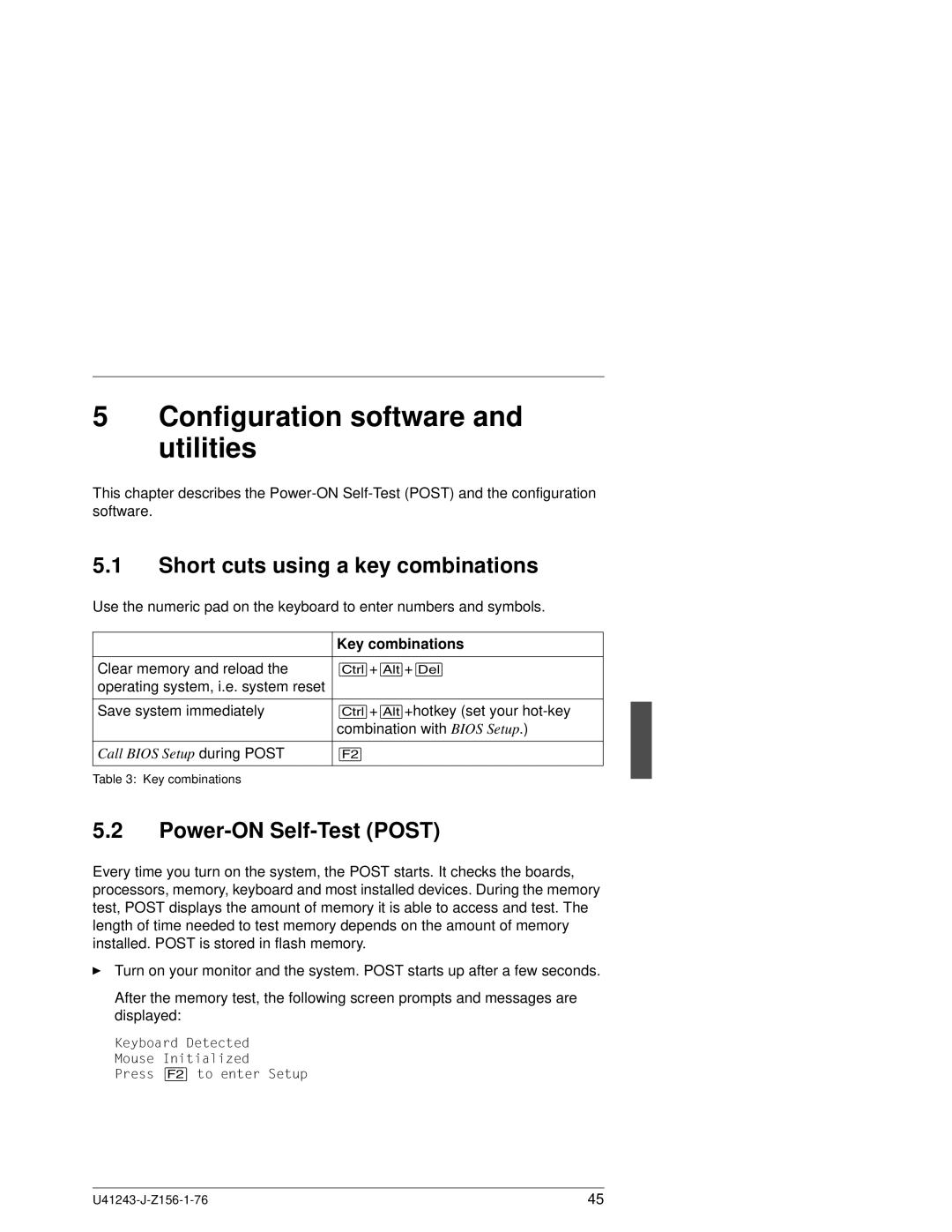 Fujitsu N800 manual Configuration software and utilities, Short cuts using a key combinations, Power-ON Self-Test Post 