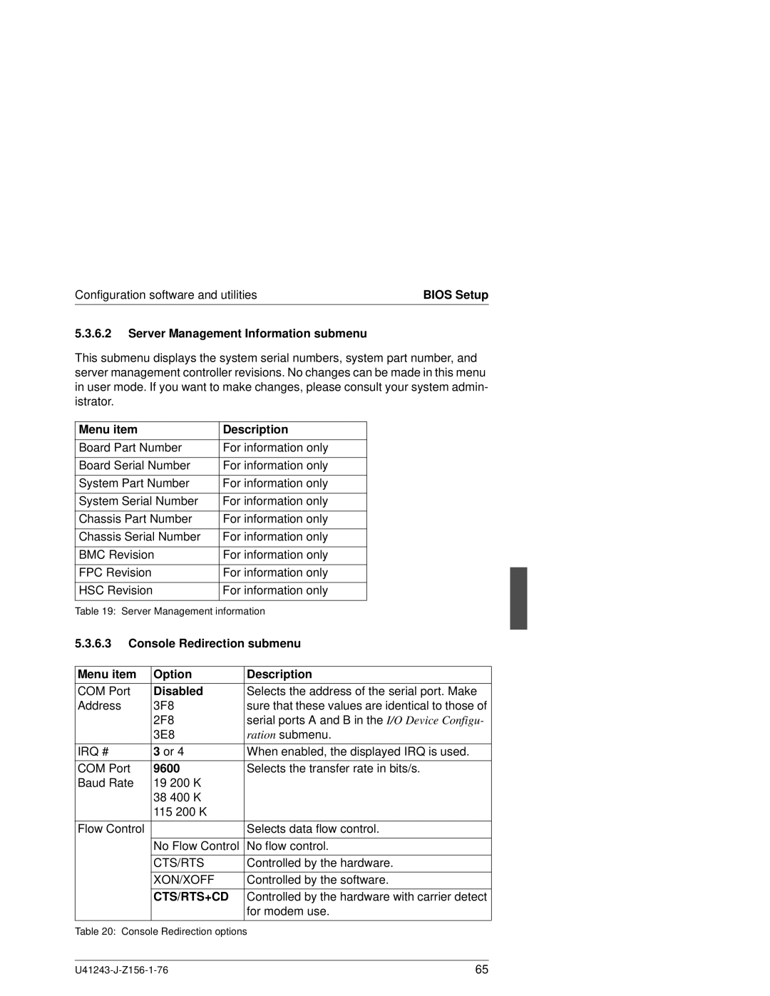 Fujitsu N800 manual Server Management Information submenu, Console Redirection submenu Menu item Option Description, 9600 