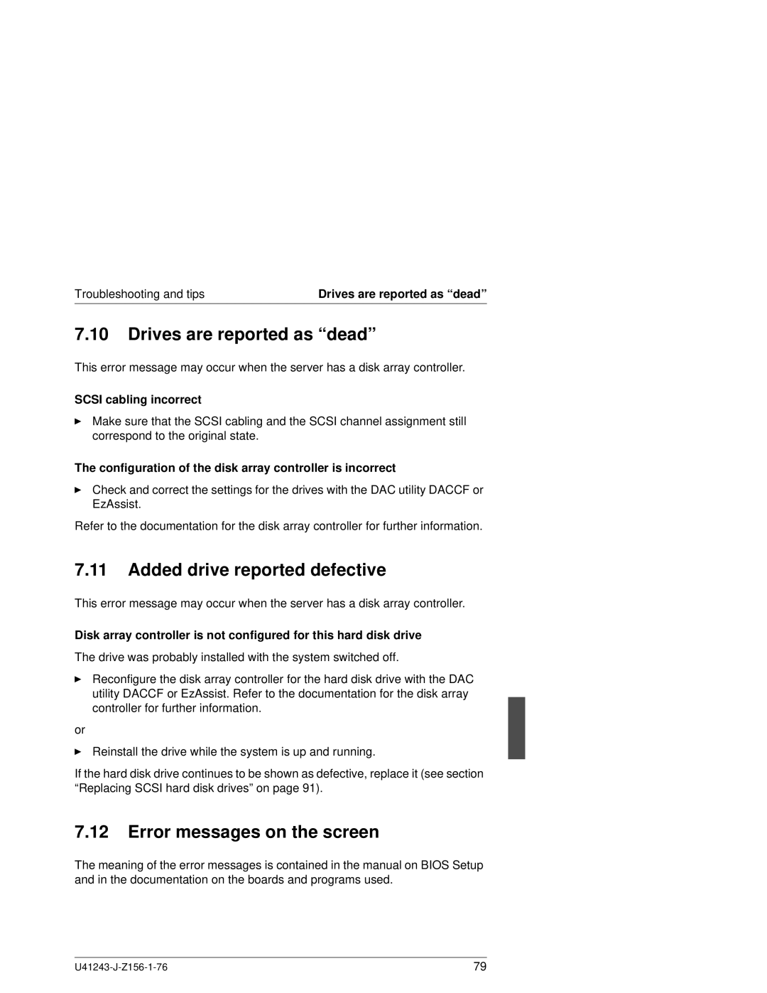 Fujitsu N800 manual Drives are reported as dead, Added drive reported defective, Error messages on the screen 