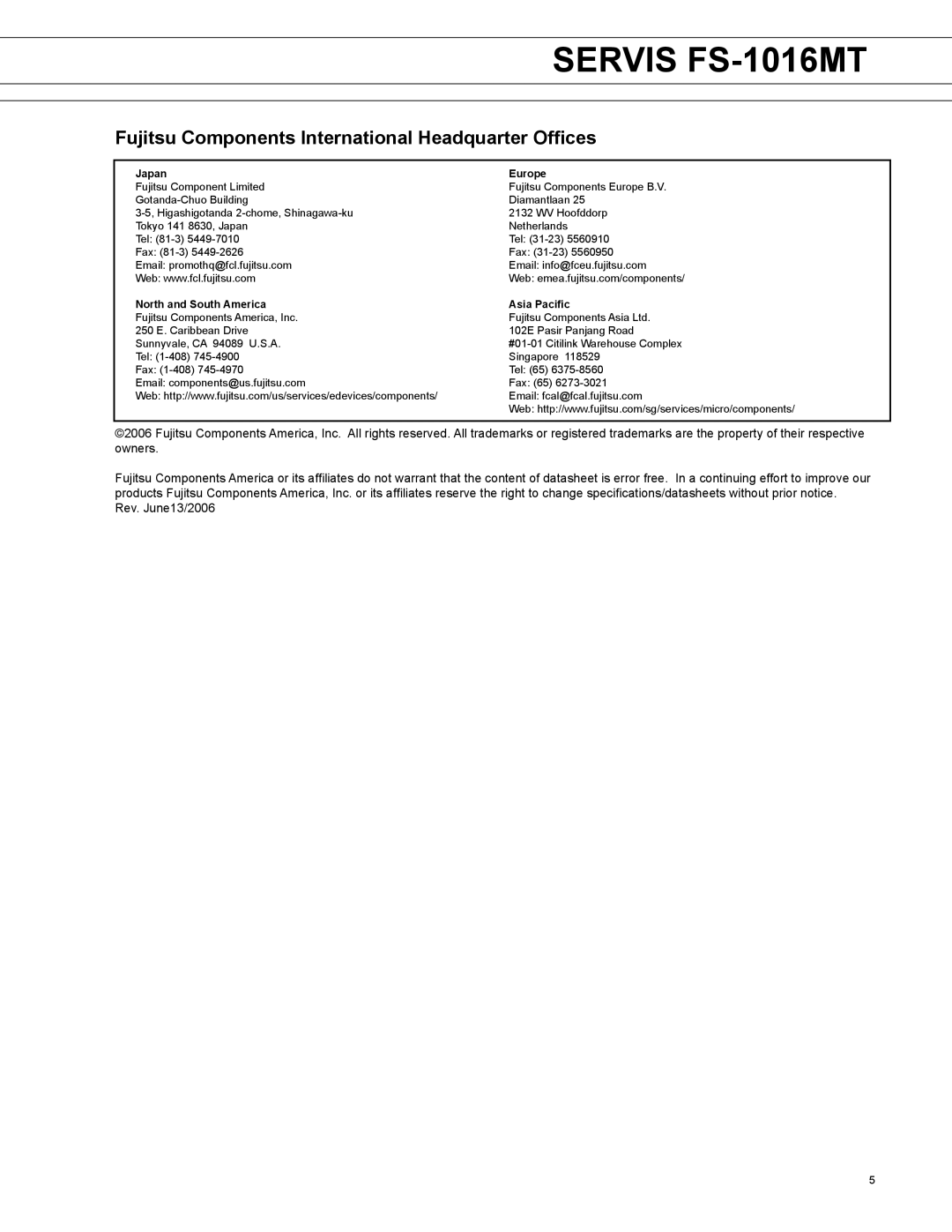 Fujitsu NC14004-B162 R manual Fujitsu Components International Headquarter Offices 