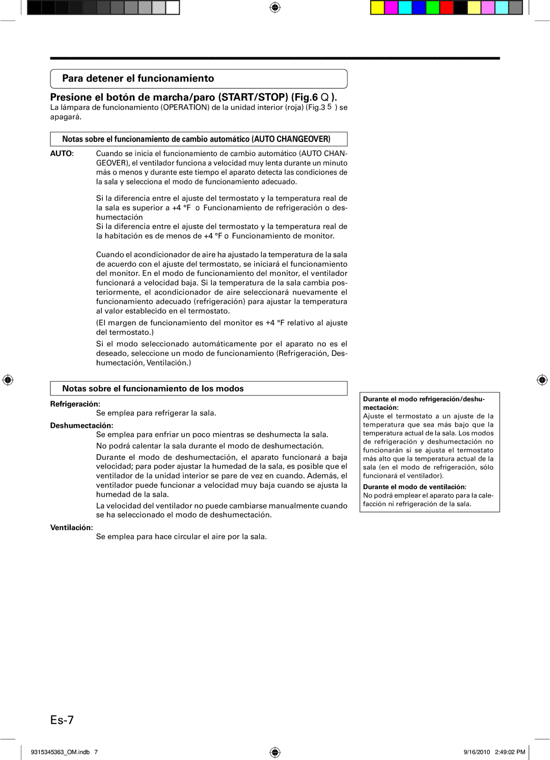 Fujitsu Outdoor Unit AOU30CLX1, INVERTER Es-7, Notas sobre el funcionamiento de los modos, Refrigeración, Deshumectación 