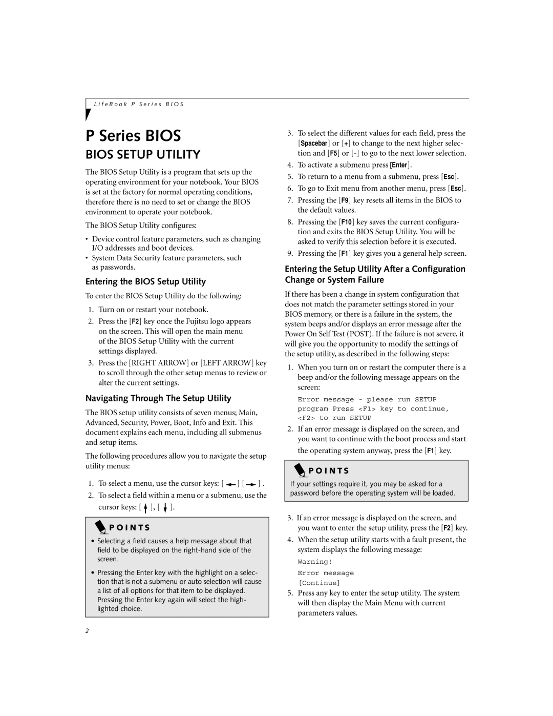 Fujitsu P-2040 manual Entering the Bios Setup Utility, Navigating Through The Setup Utility, I N T S 