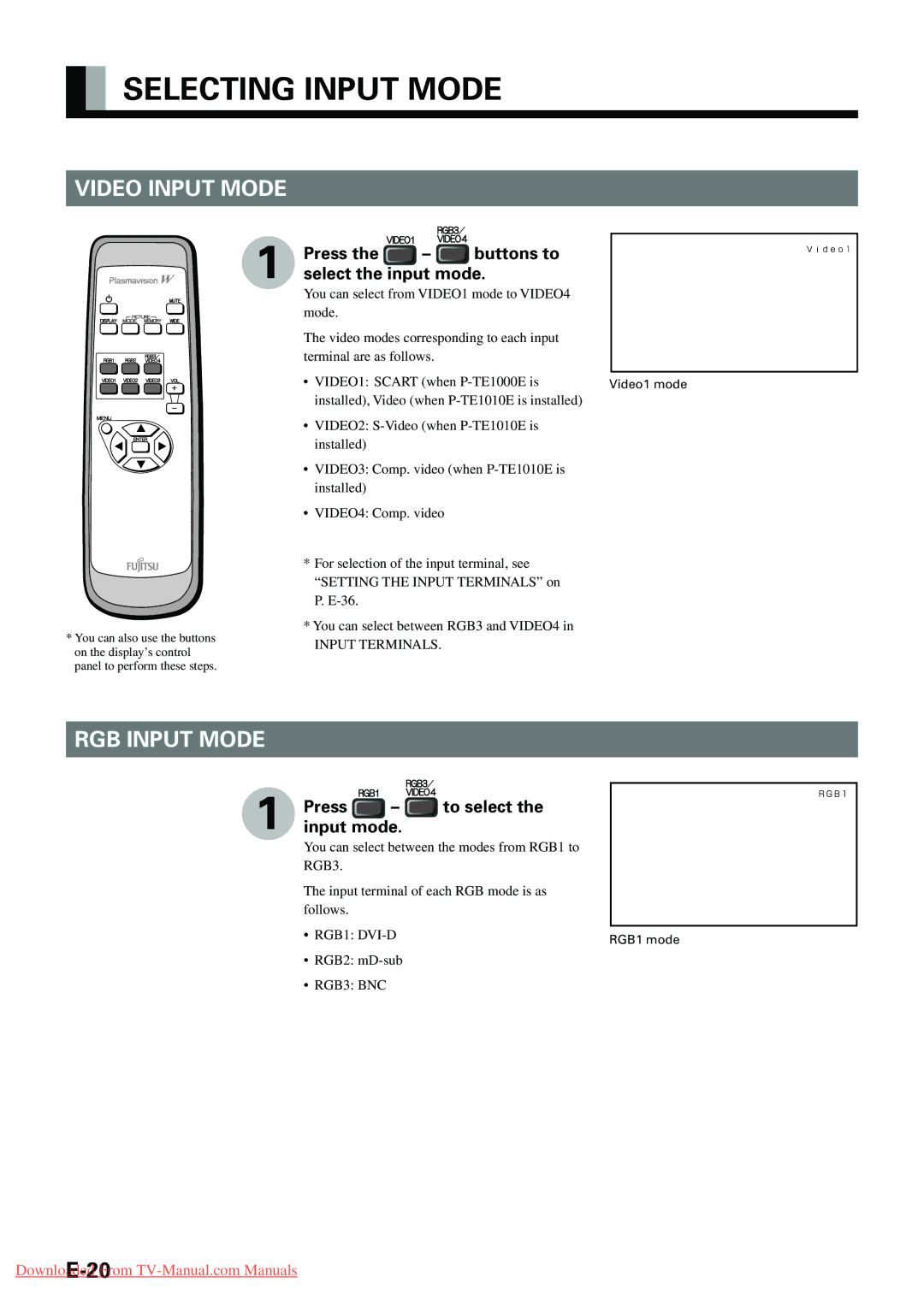 Fujitsu P-TE1000E Selecting Input Mode, Video Input Mode, RGB Input Mode, Press the buttons to select the input mode 