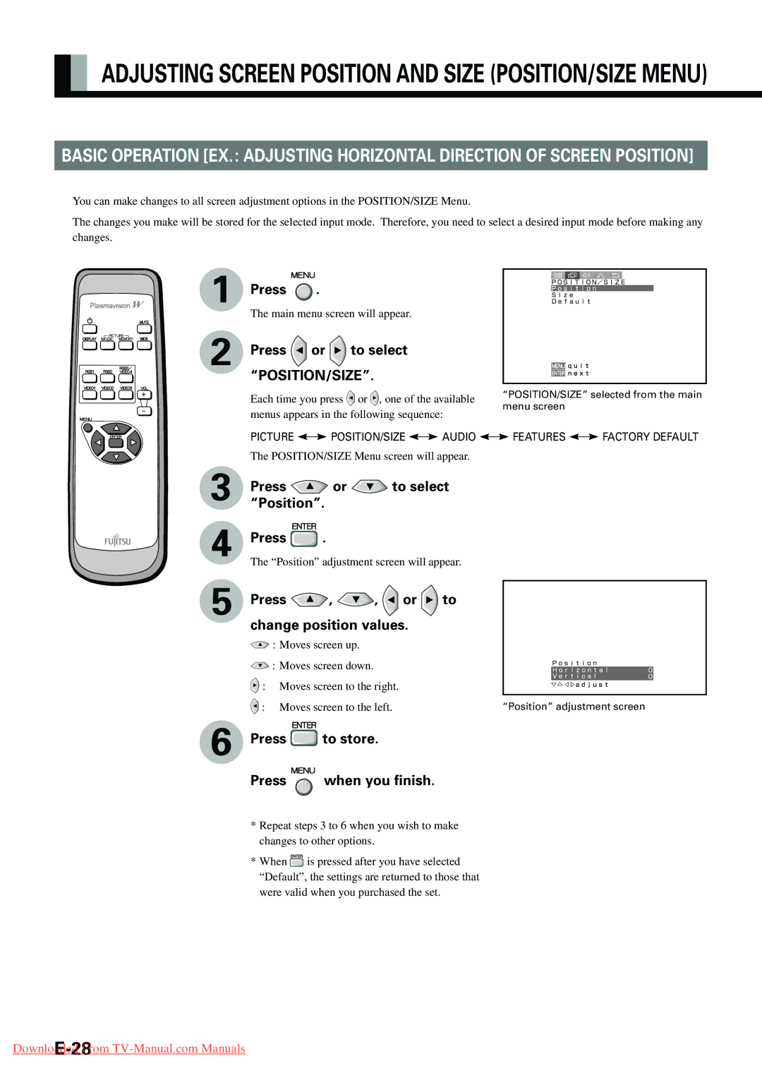 Fujitsu P42VHA20E Press To select, Press Change position values, POSITION/SIZE selected from the main menu screen 