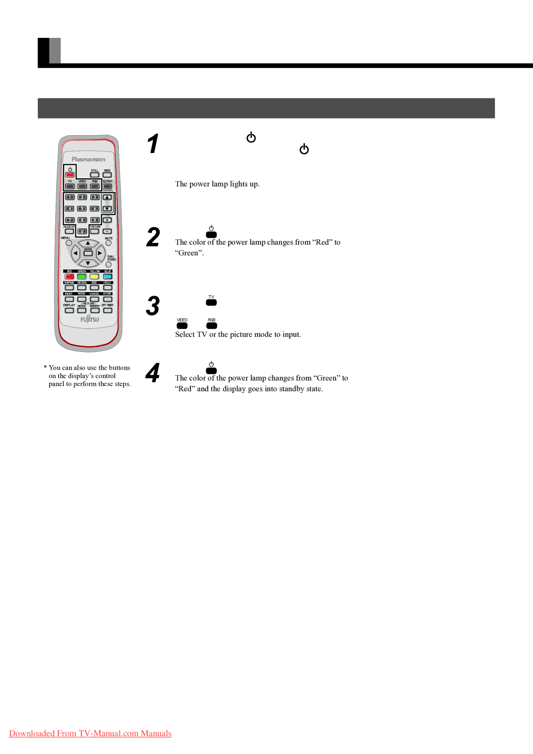 Fujitsu P-TU5051E, P42HTS51E, P-TU4251E Basic Operations, Turning the Power on and STAND-BY, Press on the remote control 