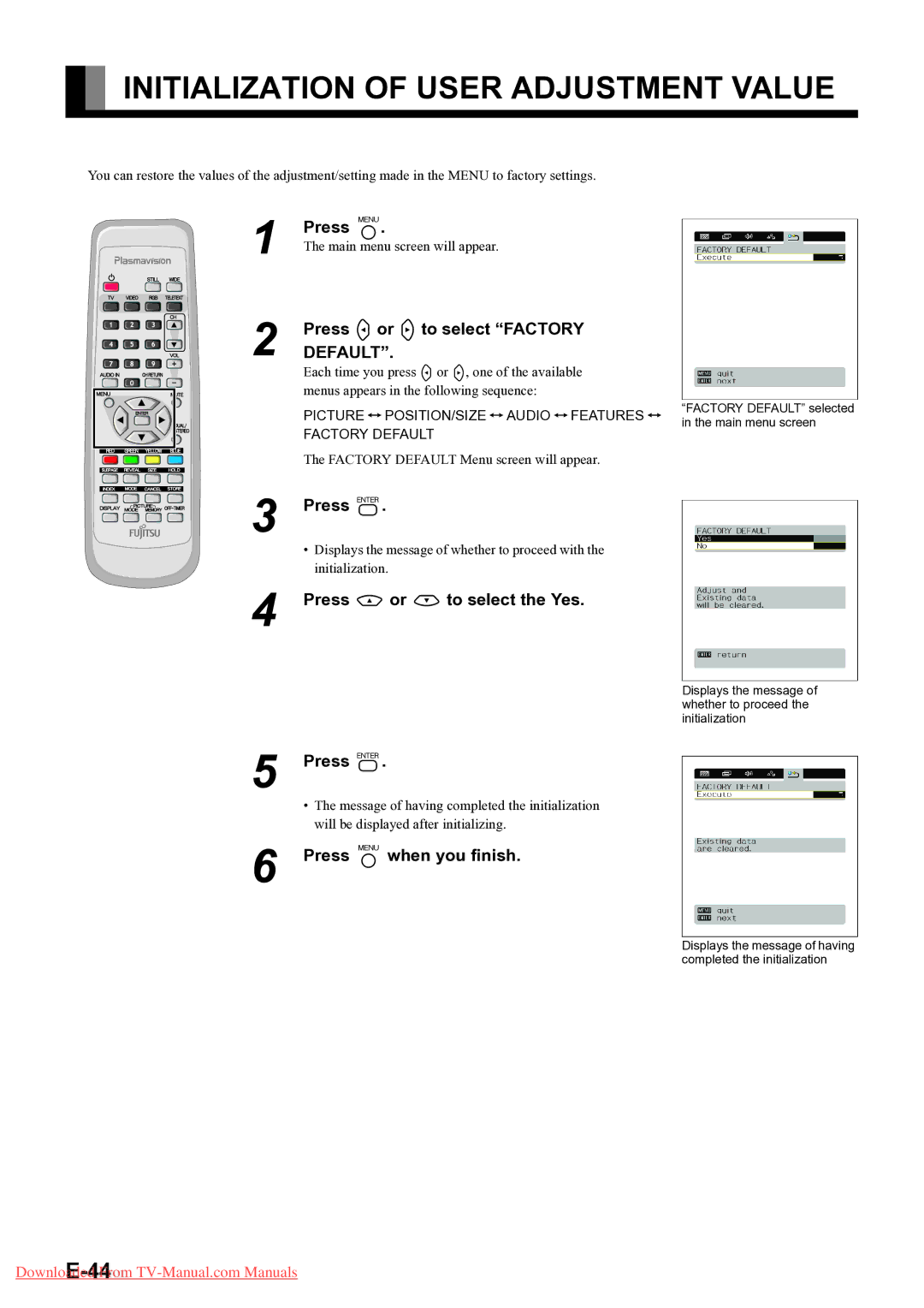 Fujitsu P-TU4251E Initialization of User Adjustment Value, Press Eor Fto select Factory, Press Cor Dto select the Yes 