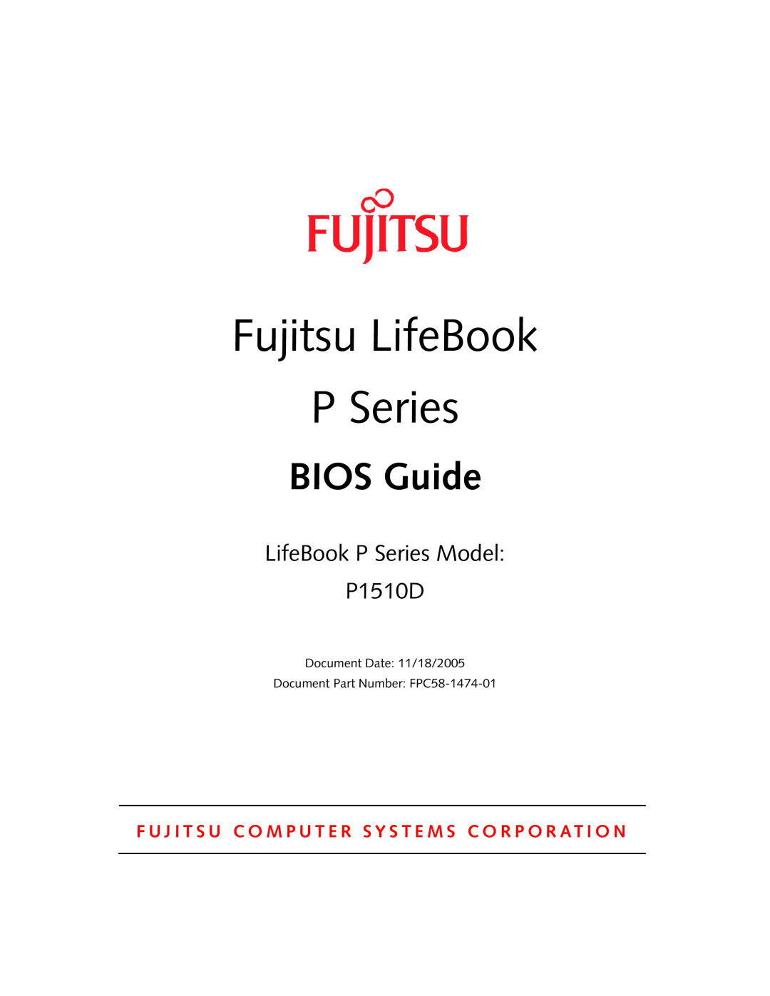Fujitsu manual Fujitsu LifeBook, BIOS Guide, LifeBook P Series Model P1510D 