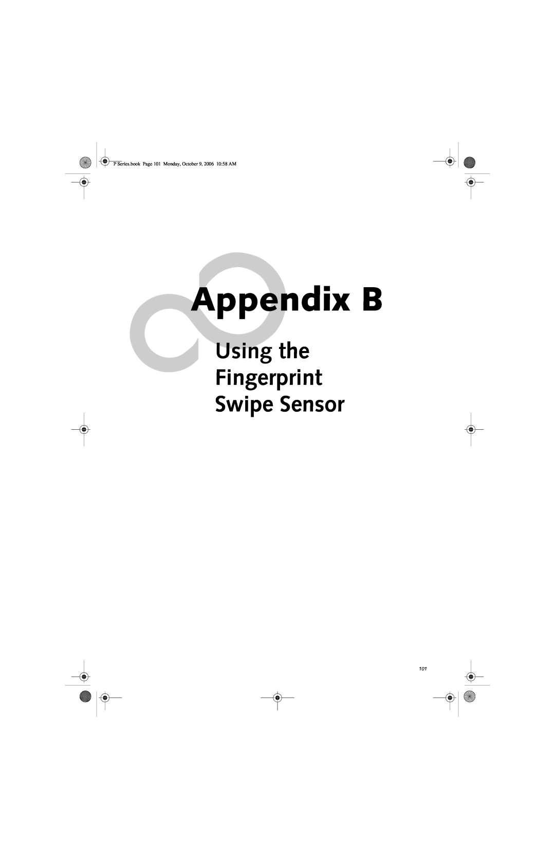 Fujitsu P1610 manual Appendix B, Using the Fingerprint Swipe Sensor 