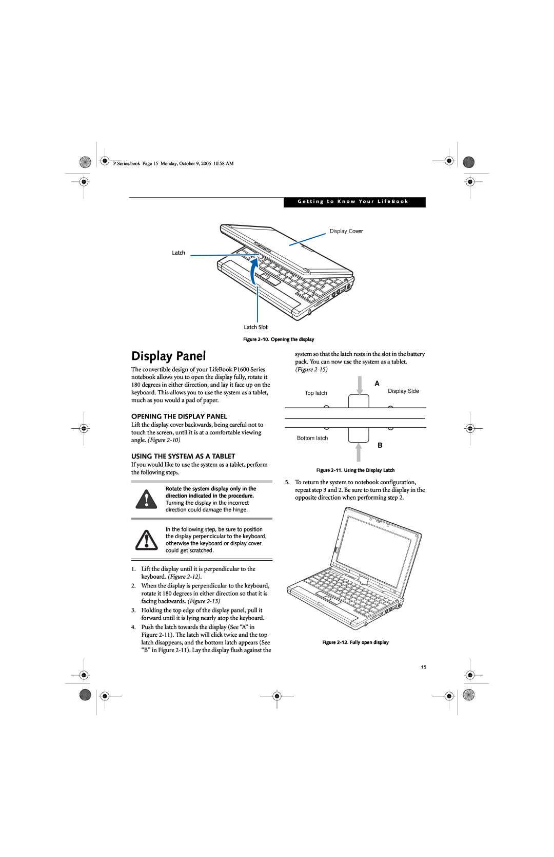 Fujitsu P1610 manual Opening The Display Panel, Using The System As A Tablet, angle. Figure 