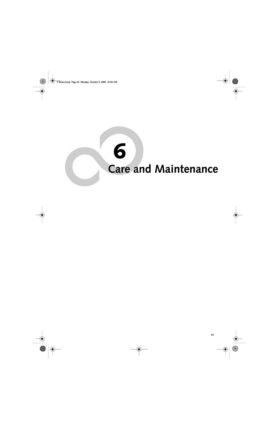 Fujitsu P1610 manual Care and Maintenance, P Series.book Page 63 Monday, October 9, 2006 1058 AM 