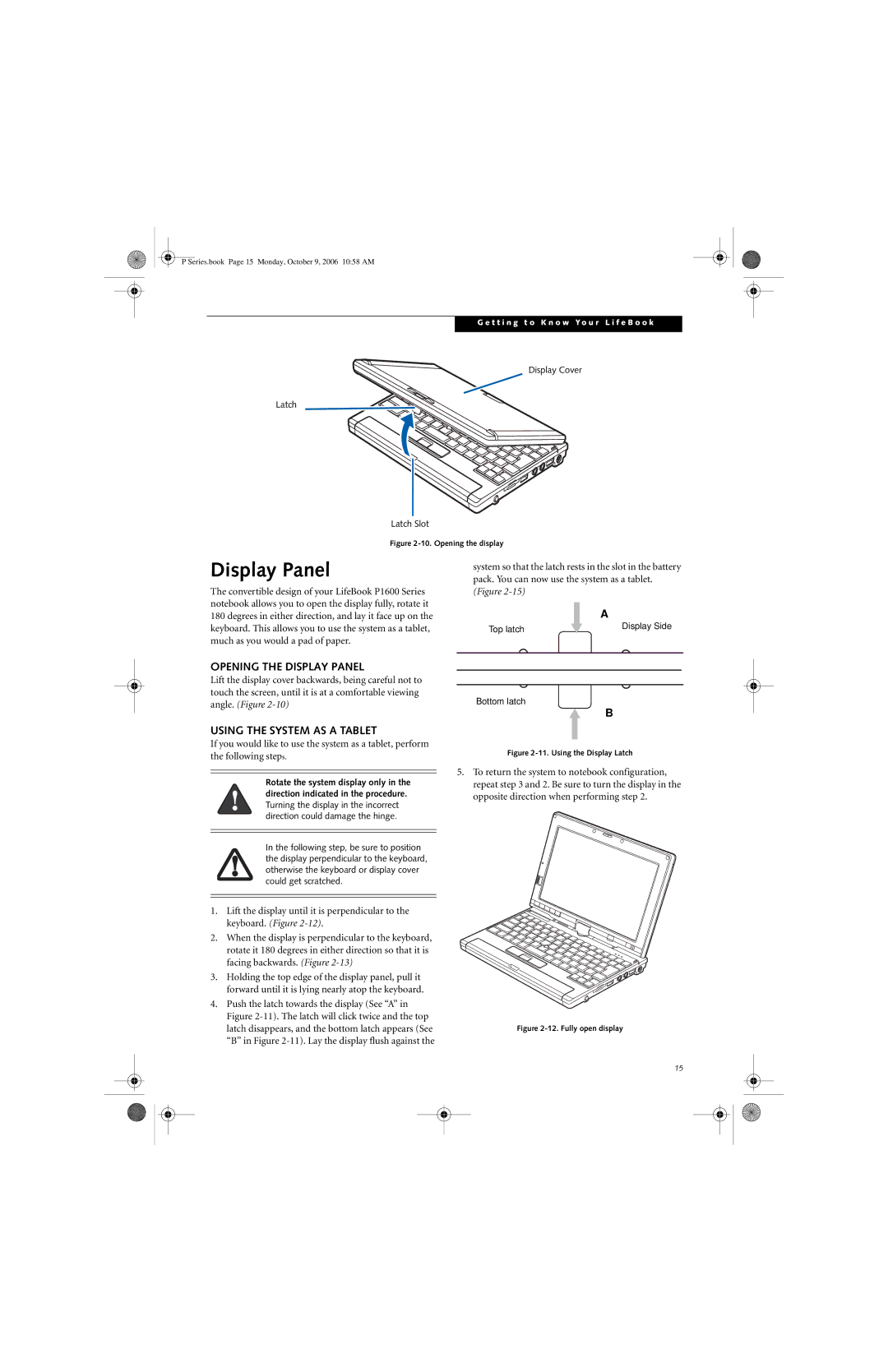 Fujitsu P1610 manual Opening the Display Panel, Using the System AS a Tablet 